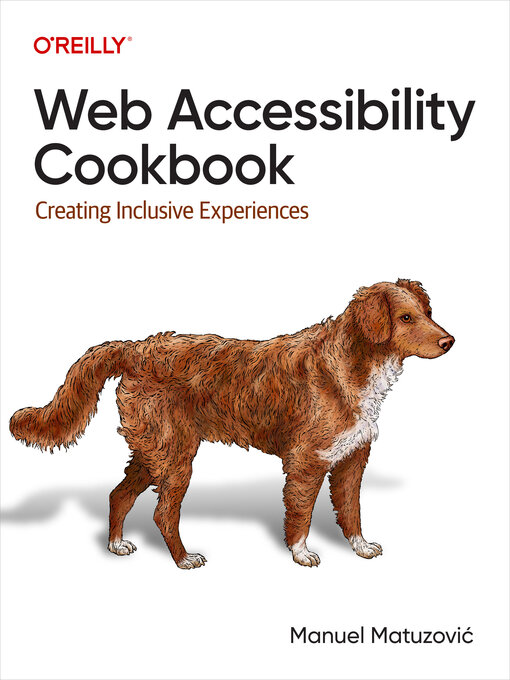 Title details for Web Accessibility Cookbook by Manuel  Matuzovic - Available